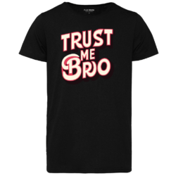 trust me bro teksti